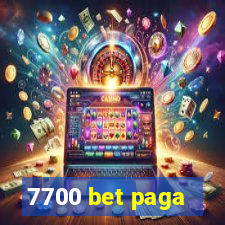 7700 bet paga